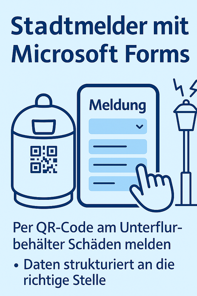 Story at Work: Stadtmelder mit Microsoft Forms